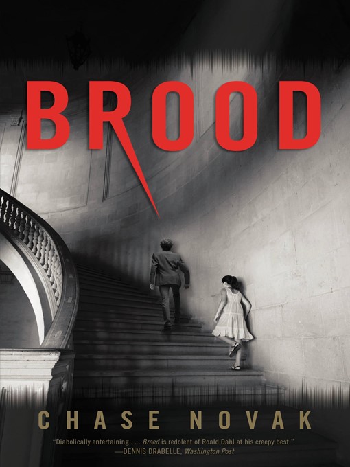 Title details for Brood by Chase Novak - Available